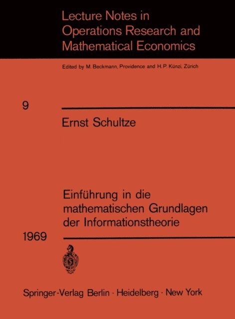 Ernst Schultze - Einführung in die mathematischen Grundlagen der Informationstheorie, E-bok