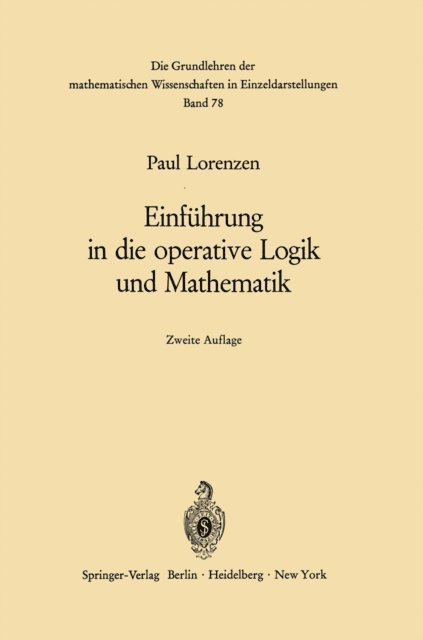 Paul Lorenzen - Einführung in die operative Logik und Mathematik, E-bok