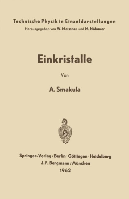 A. Smakula - Einkristalle, E-bok