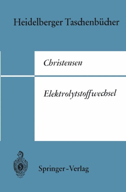 Halvor N. Christensen - Elektrolytstoffwechsel, E-bok