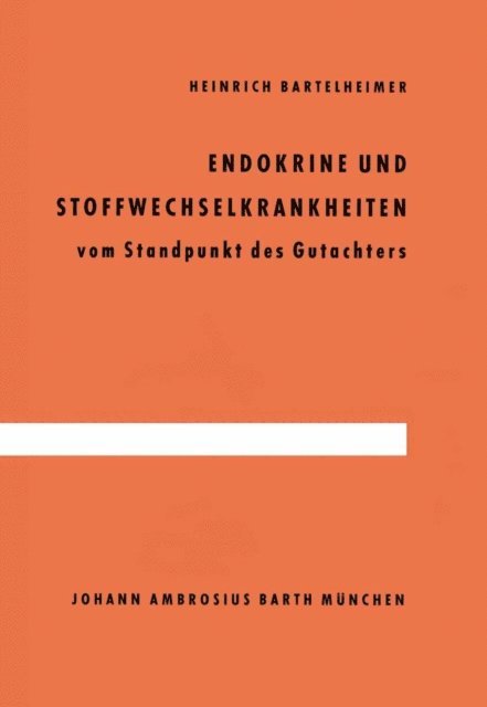 H. Bartelheimer - Endokrine und Stoffwechselkrankheiten, E-bok