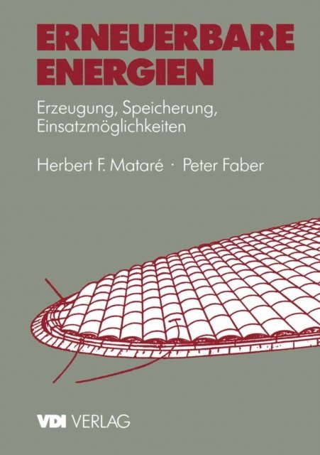 Peter Faber, Herbert Matare - Erneuerbare Energien, E-bok