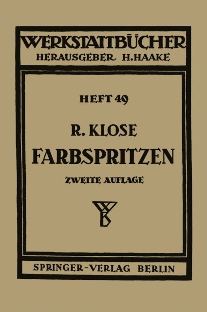 R. Klose - Farbspritzen, E-bok