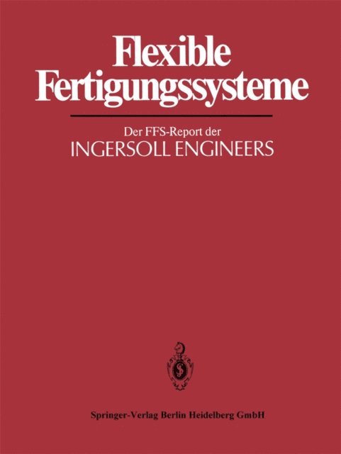 H. J. Warnecke - Flexible Fertigungssysteme, E-bok