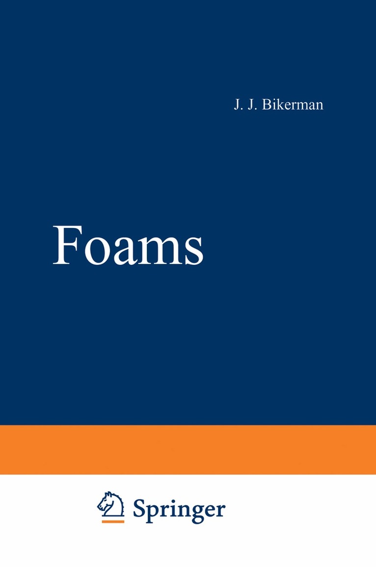 J.J. Bikerman - Foams, Häftad