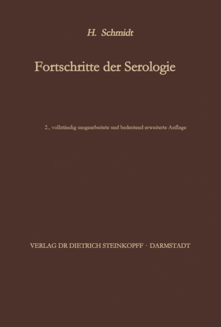 Hans Schmidt - Fortschritte der Serologie, E-bok