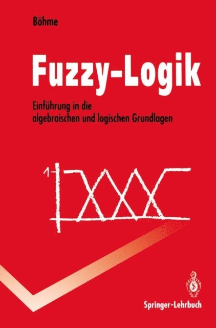 Gert Bohme - Fuzzy-Logik, E-bok