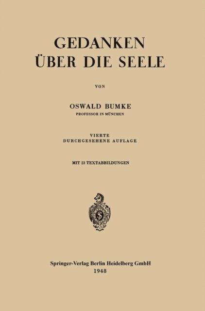 Oswald Bumke - Gedanken über die Seele, E-bok