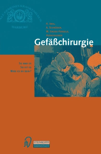 A. Schroder, W. Gross-Fengels, H. Imig - Gefäßchirurgie, E-bok