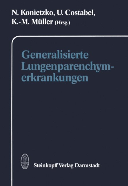 K.-M. Muller, U. Costabel, N. Konietzko - Generalisierte Lungenparenchymerkrankungen, E-bok