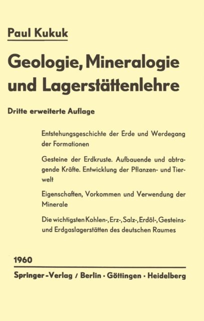 Paul Kukuk - Geologie, Mineralogie und Lagerstättenlehre, E-bok