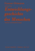 Grundri� der Entwicklungsgeschichte des Menschen