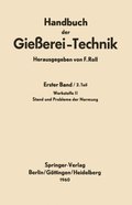 Handbuch der Gieÿerei-Technik