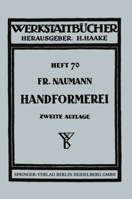 F. Naumann - Handformerei, E-bok
