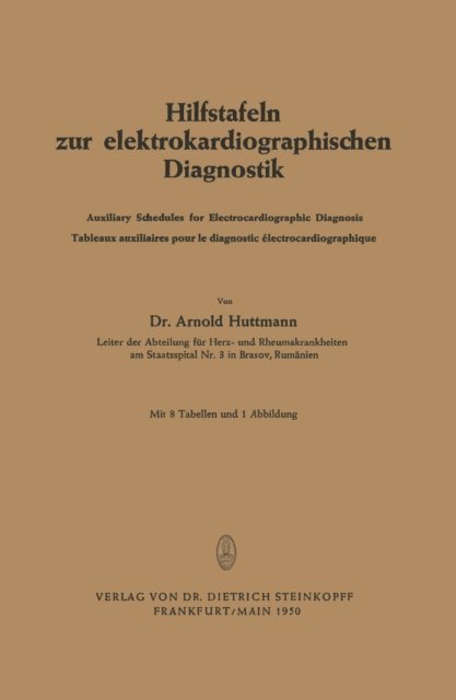 Arnold Huttmann - Hilfstafeln zur elektrokardiographischen Diagnostik, E-bok