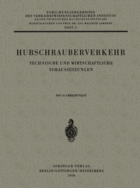 Prof. Dr. Ing. Walther Lambert, Carl Pirath - Hubschrauberverkehr, E-bok