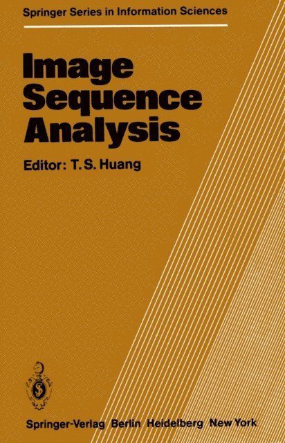 T. S. Huang - Image Sequence Analysis, E-bok