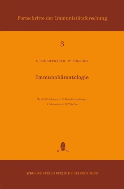Werner Frenger, Friedrich Scheiffarth - Immunohämatologie, E-bok