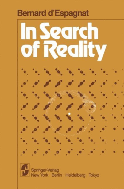 B. D'Espagnat - In Search of Reality, E-bok