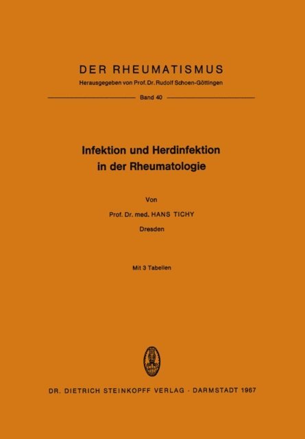 Hans Tichy - Infektion und Herdinfektion in der Rheumatologie, E-bok