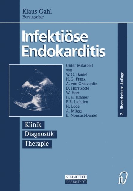 Klaus Gahl - Infektiöse Endokarditis, E-bok