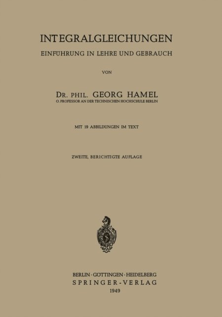 Georg Hamel - Integralgleichungen, E-bok