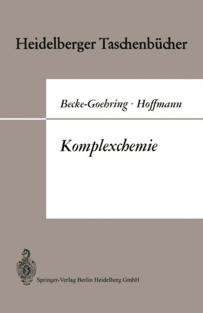 Harald Hoffmann, Margot Becke-Goehring - Komplexchemie, E-bok