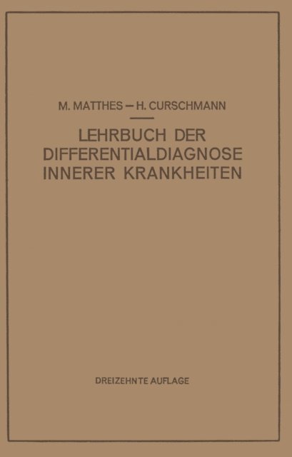 M. Matthes - Lehrbuch der Differentialdiagnose Innerer Krankheiten, E-bok