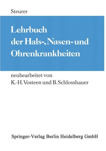 O. Steurer - Lehrbuch der Hals-, Nasen- und Ohrenkrankheiten, E-bok