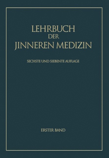 R. Doerr, G.v. Bergmann, Herbert Assmann, Arthur Jores, Herbert Schwiegk - Lehrbuch der inneren Medizin, E-bok