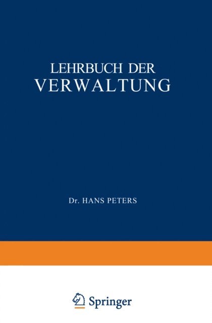 H. Peters - Lehrbuch der Verwaltung, E-bok