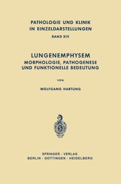 W. Hartung - Lungenemphysem, E-bok