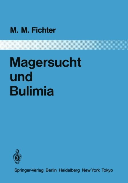 Magersucht und Bulimia