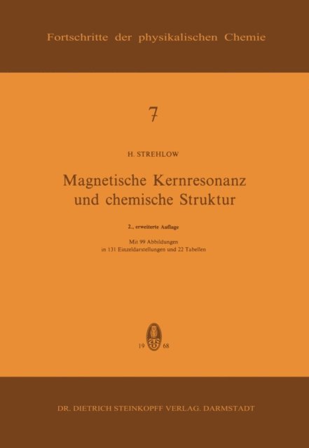H. Strehlow - Magnetische Kernresonanz und Chemische Struktur, E-bok