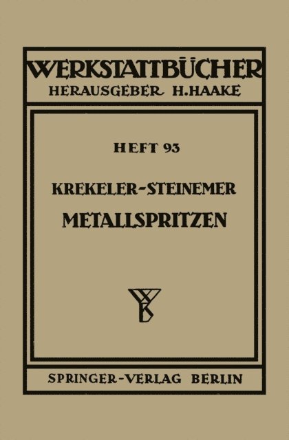 K. Steinemer, K. Krekeler - Metallspritzen, E-bok