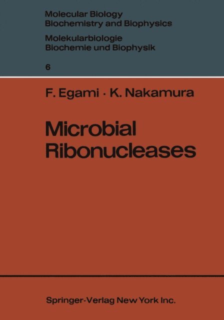 K. Nakamura, Fujio Egami - Microbial Ribonucleases, E-bok