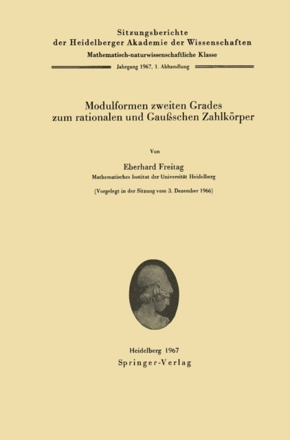 Eberhard Freitag - Modulformen zweiten Grades zum rationalen und Gaußschen Zahlkörper, E-bok