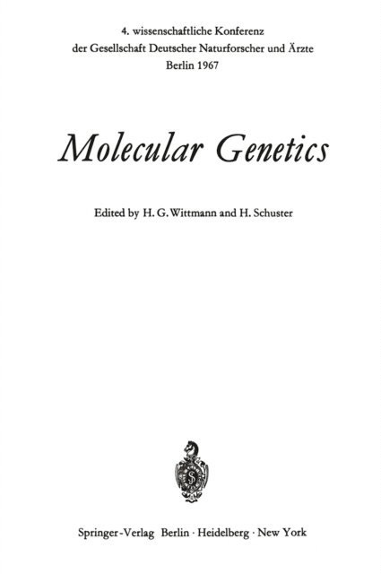 Heinz Schuster, Heinz G. Wittmann - Molecular Genetics, E-bok