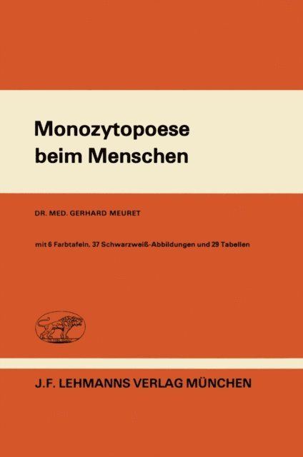 G. Meuret - Monozytopoese beim Menschen, E-bok