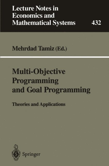 Mehrdad Tamiz - Multi-Objective Programming and Goal Programming, E-bok