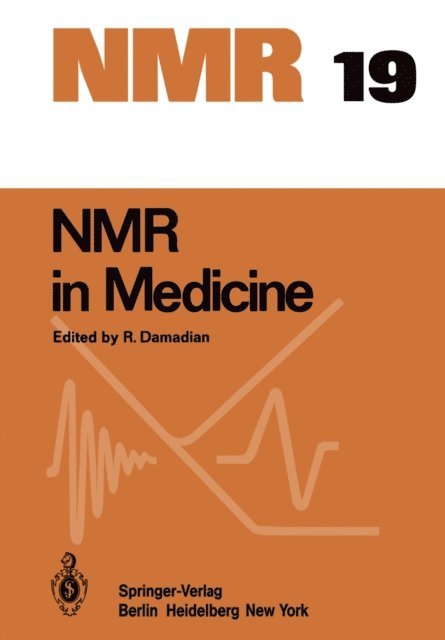 R. Damadian - NMR in Medicine, E-bok