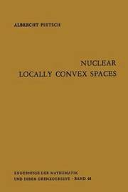 Nuclear Locally Convex Spaces