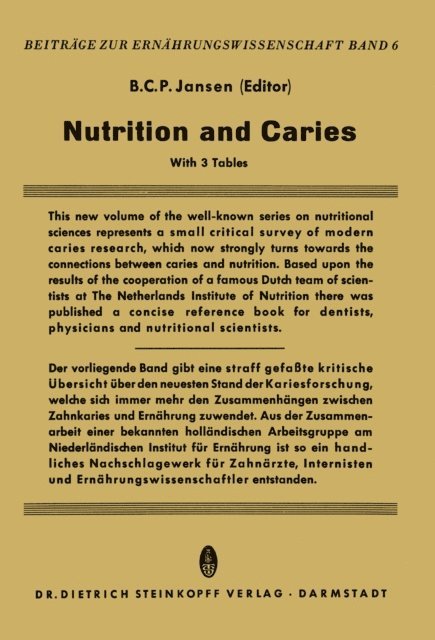 B.C.P. Jansen - Nutrition and Caries, E-bok