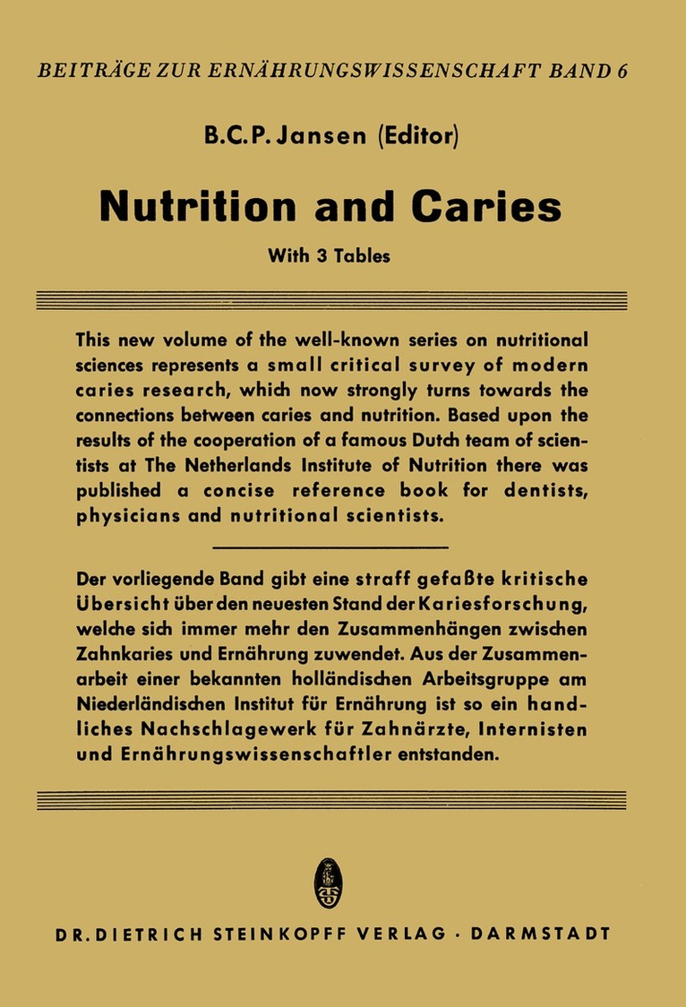 B.C.P. Jansen - Nutrition and Caries, Häftad
