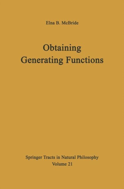 Elna B. McBride - Obtaining Generating Functions, E-bok. Tillgänglighet: Lägg i varukorg