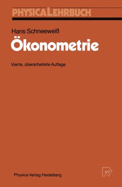 Hans Schneewei - Ökonometrie, E-bok