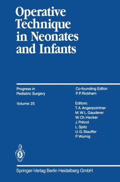 Thomas A. Angerpointner - Operative Technique in Neonates and Infants, E-bok