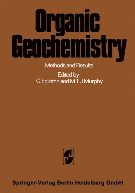 Mary Teresa Joseph Murphy, Geoffrey Eglinton - Organic Geochemistry, E-bok
