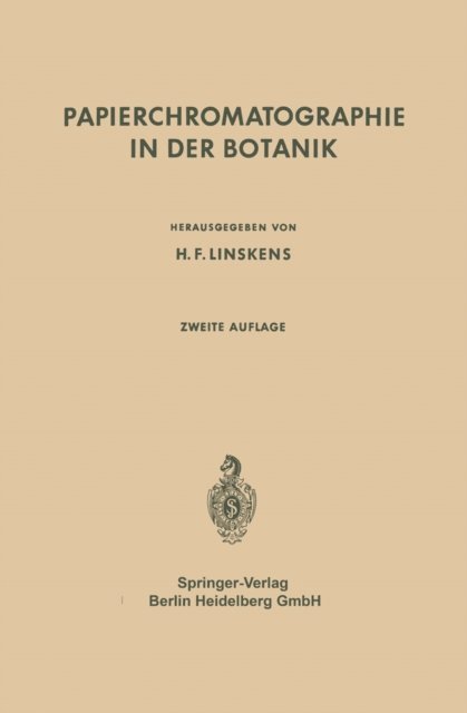 H.F. Linskens - Papierchromatographie in der Botanik, E-bok