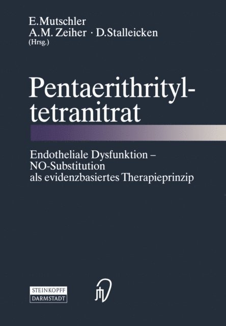 D. Stalleicken, A.M. Zeiher, E. Mutschler - Pentaerithrityltetranitrat, E-bok